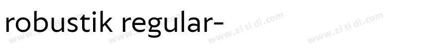 robustik regular字体转换 robustik regular字体转换